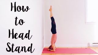 How to do a Head Stand [upl. by Yonita]