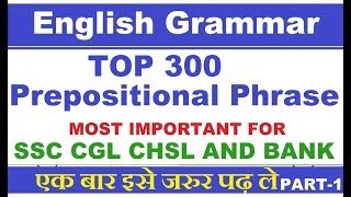 TOP 300 Prepositional Phrases English Grammar Part1 [upl. by Battat]