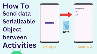 Passing Data Between Activities using Intent in Android  Passing Objects between Activities [upl. by Alolomo]