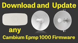 Cambium Epmp 1000 Firmware Upgrade [upl. by Malory]