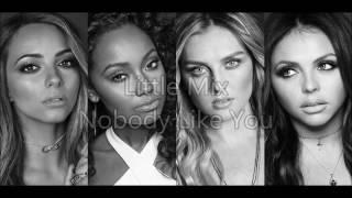 Little Mix  Nobody Like You  Lyrics [upl. by Ostap]