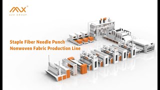 AZX Staple Fiber Needle Punch Nonwoven Fabric Production Line [upl. by Reis]