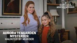 On Location  Aurora Teagarden Mysteries Haunted by Murder  Hallmark Movies amp Mysteries [upl. by Aznerol323]