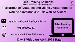 JMeter Tool for Web Applications amp APIs WebServices Day 1 on 1st May 2024 [upl. by Sill]