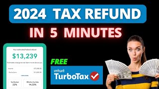 How To Calculate 2024 TAX REFUND in 5 Minutes Using TURBOTAX  Estimate Tax Return taxrefund [upl. by Vyner]