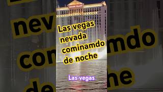 ✅Así se mira Las Vegas de noche🌙 Las Vegas Strip Vegas boulevard lasvegas casinos lasvegas [upl. by Combes]