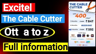 Excitel Cable Cutter✂️ full information 550 Live Tv 📺 12 OTT subscription [upl. by Yrhcaz]