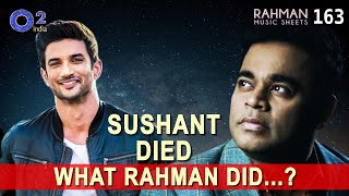 ARRahman amp Team Lost Sleep Why  Death Of Sushant Singh Rajput  Rahman Music Sheets 163 [upl. by Filip575]