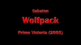 Sabaton  Wolfpack Lyrics English amp Deutsch [upl. by Doolittle]