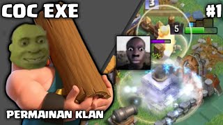 PERMAINAN KLAN  Clash Of Clans EXE 1 [upl. by Wilda]