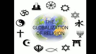 Globalization and Religion [upl. by Eatnhoj]