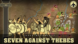 Seven against Thebes Greek Mythology Animated Documentary [upl. by Koh]