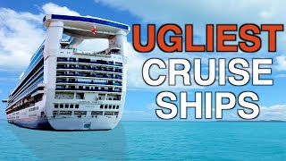 Top 10 Ugliest Cruise Ships [upl. by Jepum]