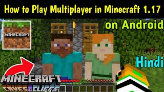 How to Play Multiplayer in Minecraft 117 Android [upl. by Hannah]