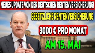 3000 €Monat Neue Nachricht von der Deutschen Rentenversicherung Renten erhöht [upl. by Ytsirk]