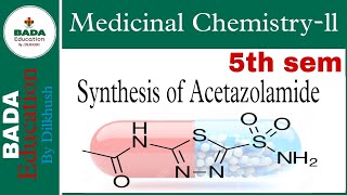 Synthesis of Acetazolamide  Uses  Medicinal Chemistry [upl. by Merat]