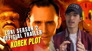 Korek Plot Loki Season 2 Official Trailer 🔥 Korek Scene By Scene Victor Timely adalah Kang [upl. by Ninnetta]