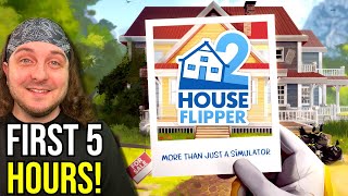 FIRST 5 HOURS of HOUSE FLIPPER 2 [upl. by Ordnasil451]