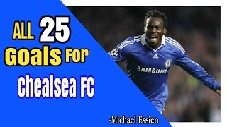 ALL 25 GOALS FOR CHELSEA FC  Michael Essien [upl. by Wing]