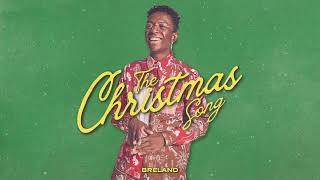 BRELAND  The Christmas Song Official Audio [upl. by Orrocos208]