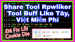 Share Tool Buff Like Tây Rpwliker Miễn Phí  Tool Rpwliker Đa Luồng Mới Nhất  Quang Duy Oficial [upl. by Sutelc]