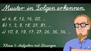 Muster in Folgen erkennen  Aufgabe mit Lösungen  Klasse 5 [upl. by Attener]