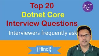 20 Dotnet Core Interview Questions with Answers  Most asked questions  Hindi [upl. by Nizam340]