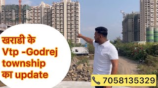 खराडी के Vtp Godrej township का update [upl. by Nnaasil]