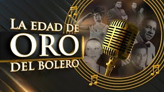 Boleros  La edad de oro del bolero  los mejores boleros de siempre [upl. by Bab]