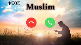 World Popular Ringtone Muslim 2024 😍  New Ringtone Muslim  Islamic Ringtone [upl. by Ennaihs269]