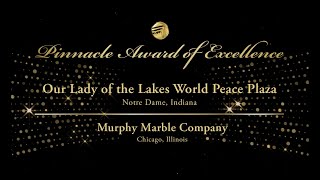 2023 Pinnacle Awards Our Lady of the Lakes World Peace Plaza [upl. by Nosmas645]