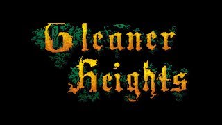 Twitch Livestream  Gleaner Heights PC [upl. by Enedan22]