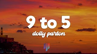 Dolly Parton  9 To 5 Lyrics [upl. by Johnsson]