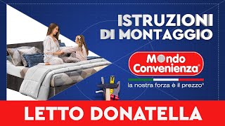 Istruzioni di montaggio Letto Donatella  MONDO CONVENIENZA [upl. by Anastasie]