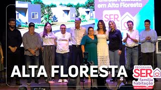 Primeiradama de MT prestigia lançamento do SER Família Habitação em Alta Floresta [upl. by Neerihs]