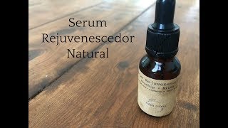 Serum Rejuvenescedor Natural [upl. by Nickerson147]