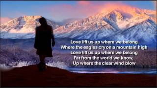 Up Where We Belong  Joe CockerJennifer Warnes  LyricsHQ [upl. by Ttihw617]