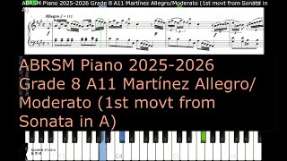 ABRSM Piano 2025 2026 Grade 8 A11 Martínez Allegro Moderato 1st movt from Sonata in A [upl. by Ramal361]