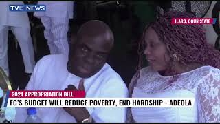 FGs Budget Will Reduce Poverty End Hardship  Solomon Adeola [upl. by Telfer367]