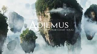 Karl Jenkins  Adiemus 【Vocal  Choir COVER】 [upl. by Lletnahs893]