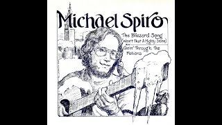 Michael Spiro  The Blizzard Song Album Version [upl. by Turmel]