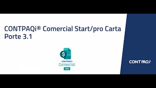 CONTPAQi® Comercial Start Pro Complemento Carta Porte versión 3 1 [upl. by Fregger889]