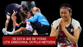 ISI DOA AN SE YONG BUAT GREGORIA DI PUJI NETIZENSAAT GREGORIA CEDERA DI SEMIFINAL DENMARK OPEN [upl. by Fulcher166]