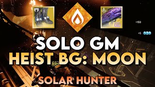 Solo GM Heist Battleground Moon on Solar Hunter Platinum [upl. by Eelanaj273]