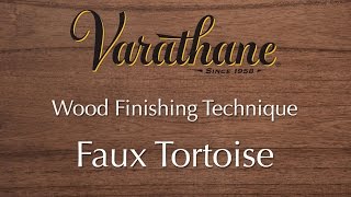 Varathane Wood Finishing Technique  Faux Tortoise [upl. by Damara]