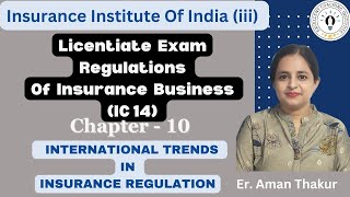 IC 14  Regulations of Insurance Business  Chapter 10 Licentiate Exam iii ExamEr Aman Thakur [upl. by Haras22]