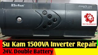 Su Kam 24V Double Battery 1500VA Home UPSInverter Repair In Hindi Skill Development [upl. by Iy]