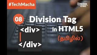 HTML5 Course  08 Division Tag in HTML5  TamilTutorial [upl. by Gurolinick]