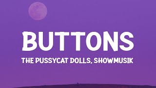 The Pussycat Dolls  Buttons Showmusik TikTok RemixLyrics [upl. by Mattah117]