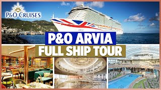 PampO Cruises  PampO Arvia Full Ship Tour 2024 [upl. by Adnirol847]